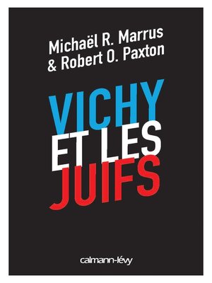 cover image of Vichy et les juifs (Nouvelle édition)